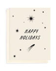 A greeting card printed on cream card stock with the words "Happy Holidays" centered and scattered stars and comets in black ink. Shown with an opal iridescent envelopel.