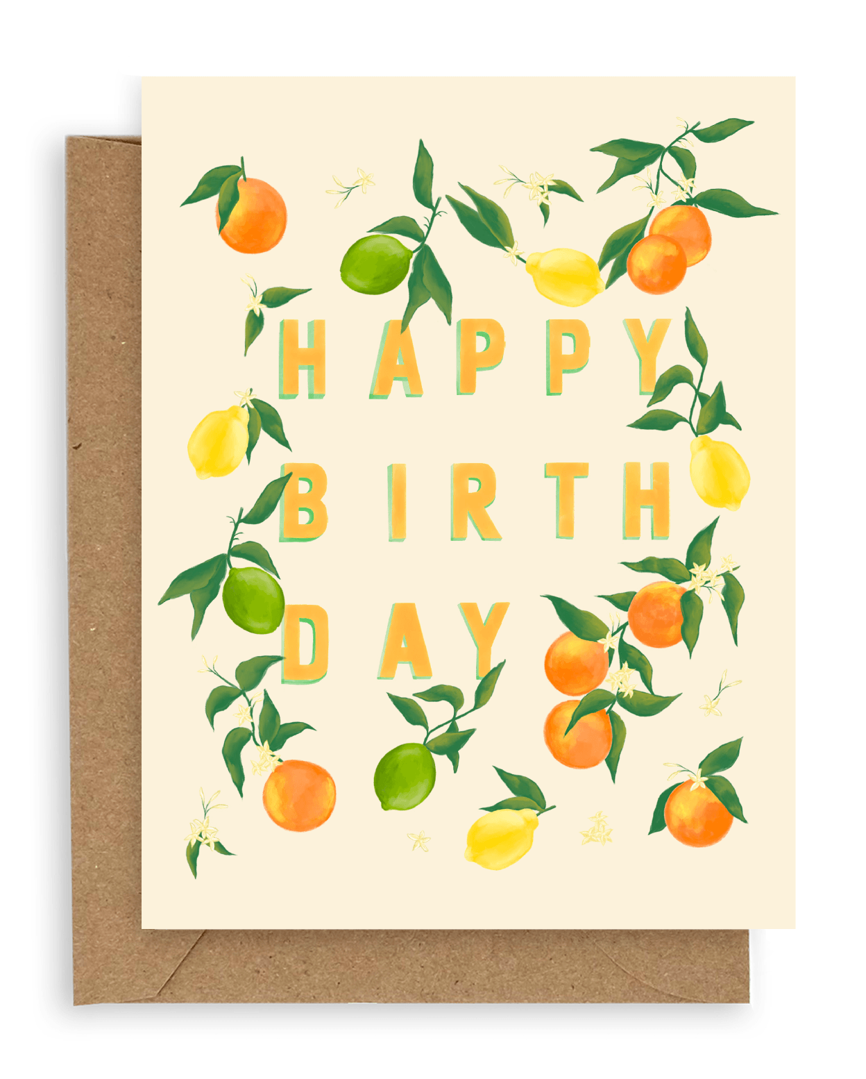 Our new Citrus design features alternating oranges, limes, and lemons surrounding the words "happy birthday" in orange and printed on a cream background. Shown with Kraft envelope.