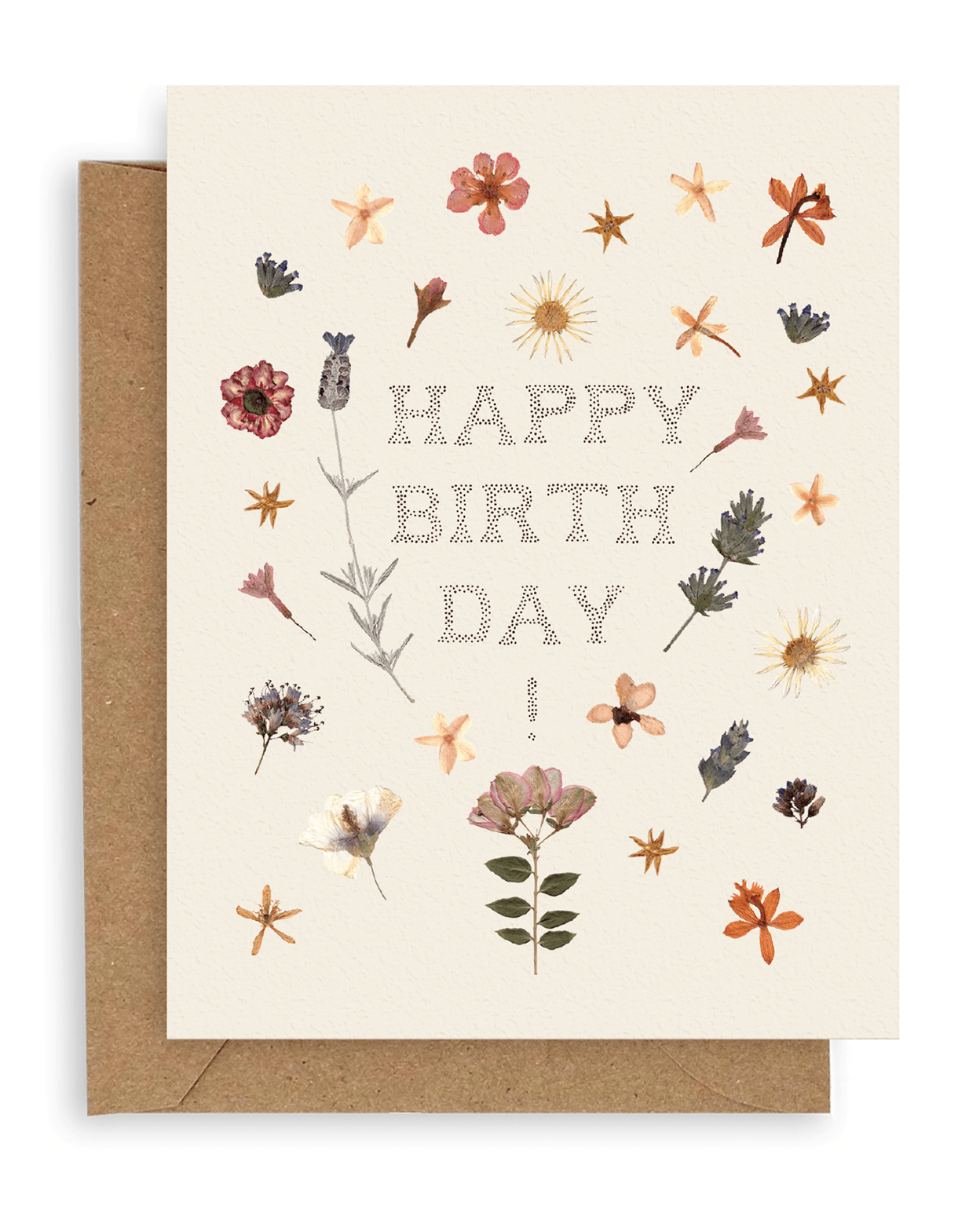 A cream colored card with dried flowers scattered and the words &quot;Happy Birthday!&quot; printed on the cardstock. Shown with kraft envelope.