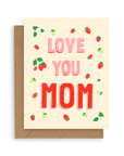 Strawberries Mom Card