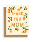 Citrus Thank You Mom