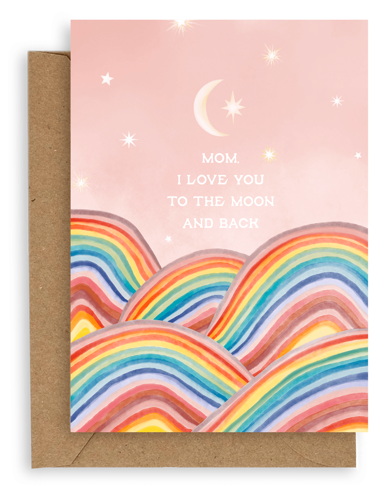 Adelfi card with the words "Mom, I love you to the moon and back" floating in a pink sky with a crescent moon and stars above rainbow hills. Card is shown on a kraft envelope.