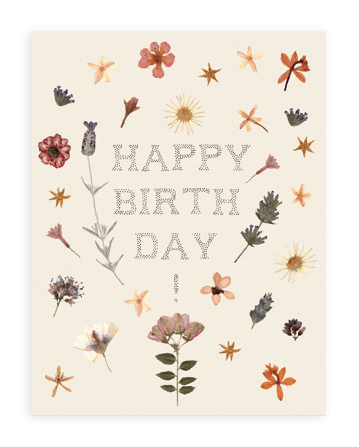 A cream colored card with dried flowers scattered and the words "Happy Birthday!" printed on the cardstock. Shown on white background.