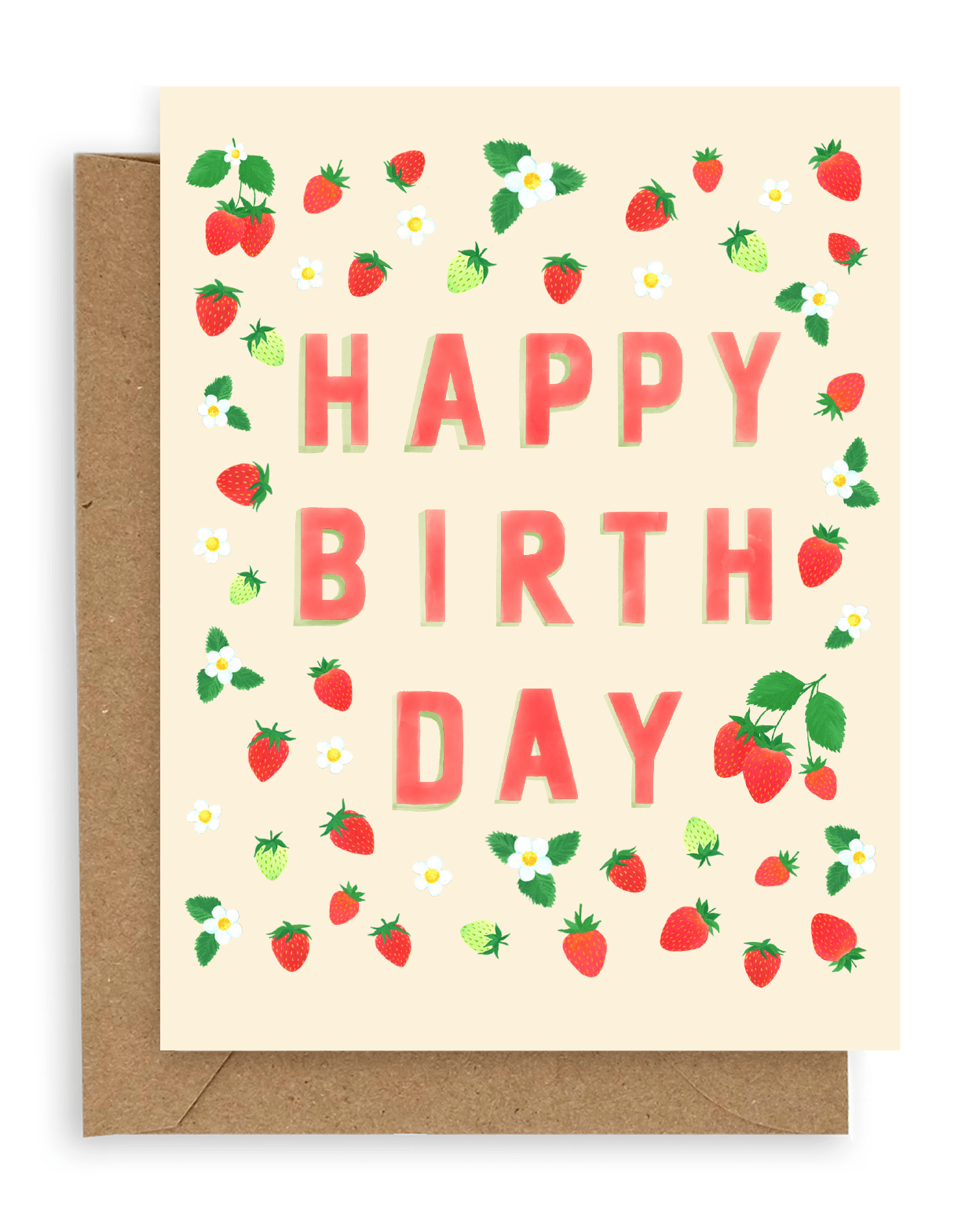 Red and green strawberries and white flowers surround the words &quot;happy birthday&quot; printed in red on a cream background. Shown with kraft envelope.