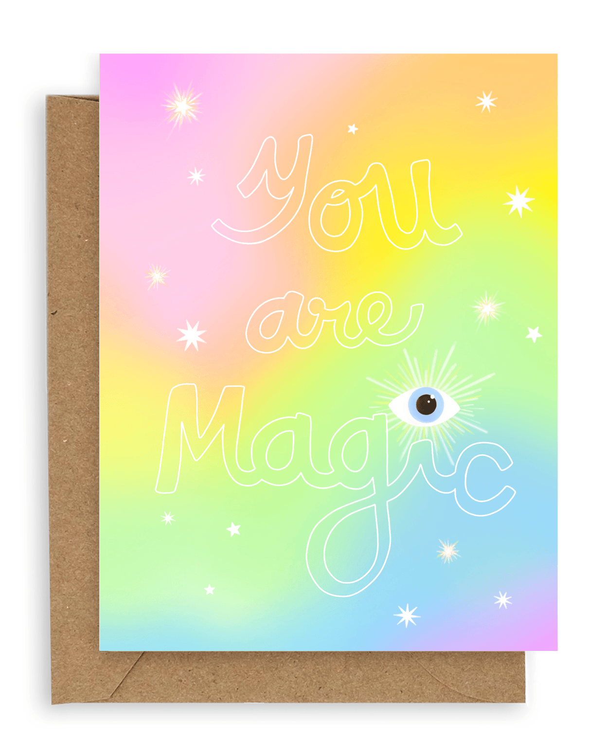 The words "You are magic" in hollow white font with stars and a neon icon eye above the "i" in magic, printed on a gradient pink, yellow, blue, green and purple background. Shown with kraft envelope.